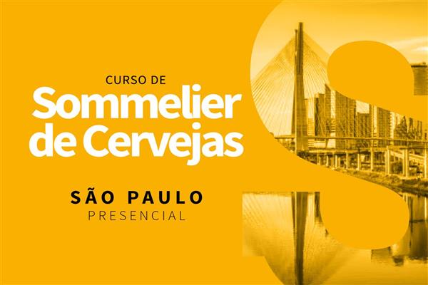 Sommelier de Cervejas - Final de Semana - São Paulo (PRESENCIAL)